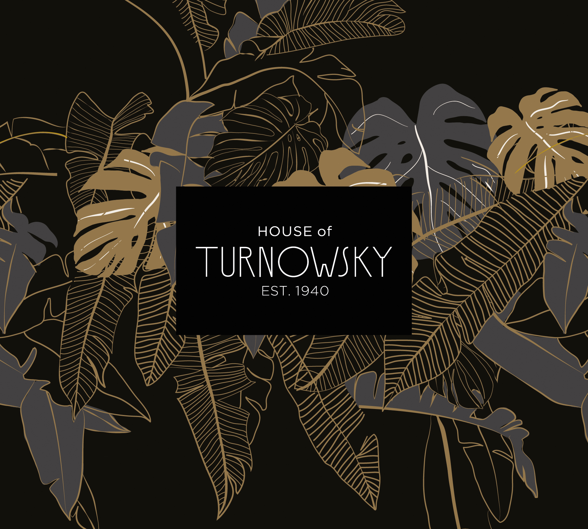 Thema's - HOUSE OF TURNOWSKY